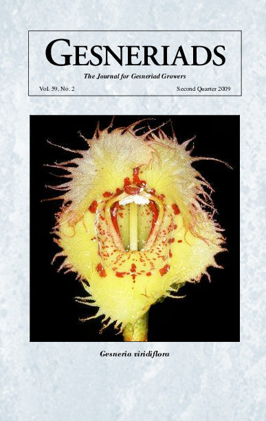 GESNERIADS Vol. 59, No 2  Second Quarter 2009