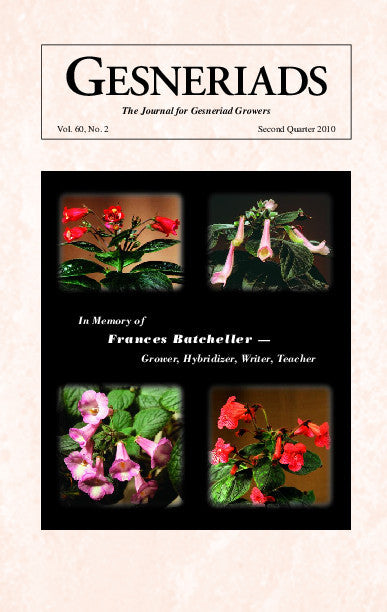 GESNERIADS Vol. 60, No 2 Second Quarter 2010