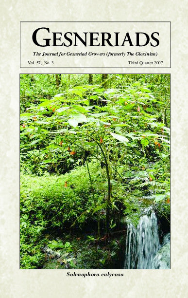GESNERIADS Vol. 57, No 3  Third Quarter 2007