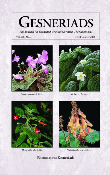 GESNERIADS Vol. 58, No 3 Third Quarter 2008