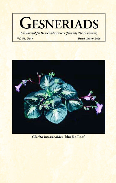 GESNERIADS Vol. 56, No 4 Fourth Quarter 2006